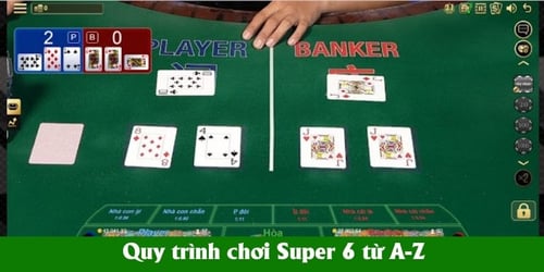 baccarat-super-6-quy-trinh-VNkbtR0MEw.jpg