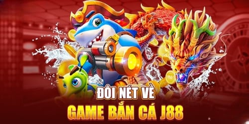 ban-ca-j88-1--k4GSCO1w0.jpg