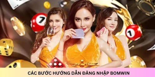 cac-buoc-huong-dan-dang-nhap-bomwin-9LB-aoPYoI.jpg