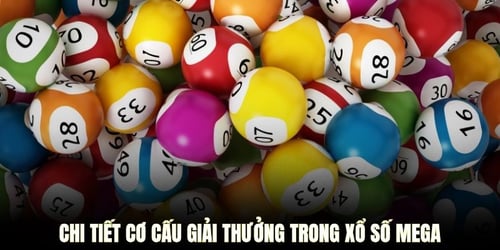 chi-tiet-co-cau-giai-thuong-trong-xo-so-mega-2WiVGM82MP.jpg