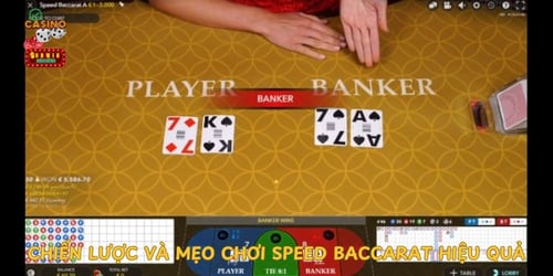 chien-luoc-va-meo-choi-speed-baccarat-hieu-qua-ZBNL03tdY9.jpg
