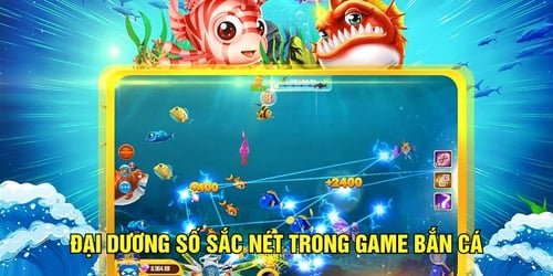 dai-duong-so-sac-net-trong-game-ban-ca-RiVh5aqEbQ.jpg