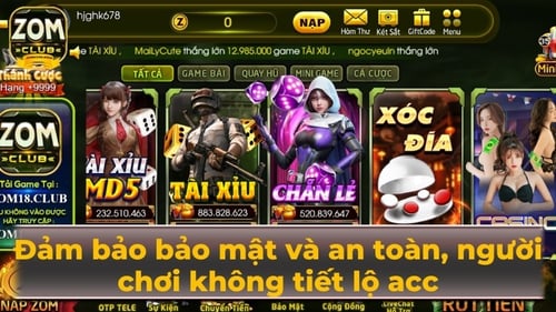 Để đảm bảo bảo mật và an toàn, người chơi không tiết lộ acc cho bất cứ ai