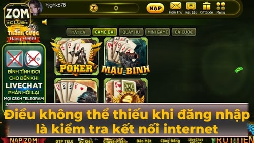 Một điều không thể thiếu khi đăng nhập Zomclub là kiểm tra kết nối internet
