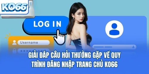 faq-dang-nhap-ko66-I0JyADXZRP.jpg