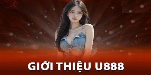 Giới thiệu u888 là gì?