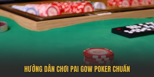 huong-dan-choi-pai-gow-poker-dung-luat-H--_IHfJsT.jpg