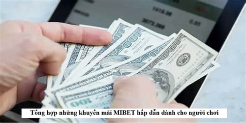 khuyen-mai-mibet-tong-hop-W-uKuEoPil.jpg