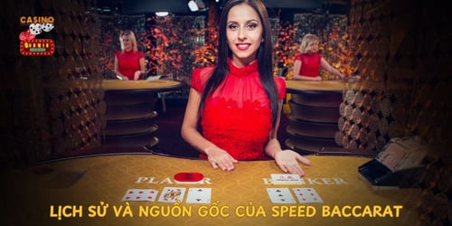 lich-su-va-nguon-goc-cua-speed-baccarat-rwKJejgn0d.jpg
