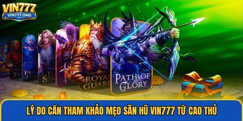 ly-do-can-tham-khao-meo-san-hu-vin777-tu-cao-thu-1VwQWc04B1.jpg