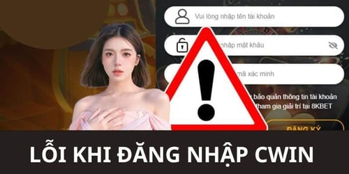 ly-do-khong-dang-nhap-duoc-cwin-Rt12U5eJtI.jpg