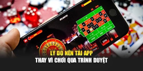 ly-do-nen-tai-app-thay-vi-choi-qua-trinh-duyet-DAeIg8QwXi.webp
