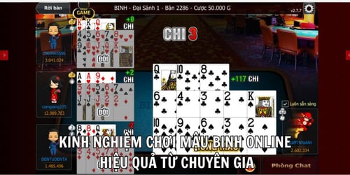 Kinh nghiệm chơi Mậu Binh online hiệu quả từ chuyên gia