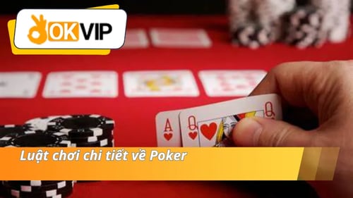 nam-vung-luat-choi-chi-tiet-cua-poker-cWIxHF6bbn.webp