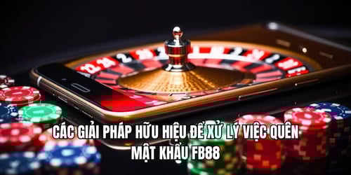 quen-mat-khau-fb88-giai-phap-WU1IiqzZ6p.jpg