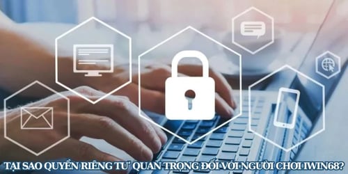 quyen-rieng-tu-iwin68-2-rPWxRq8A4_.jpg