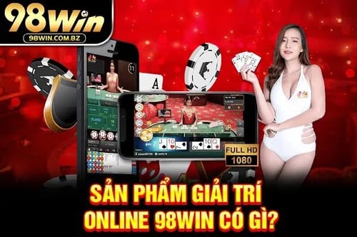 san-pham-giai-tri-online-98win-co-gi-4LKFTbLQF6.webp