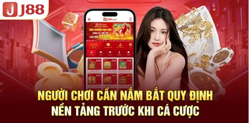 Người chơi cần nắm bắt quy định nền tảng trước khi cá cược 