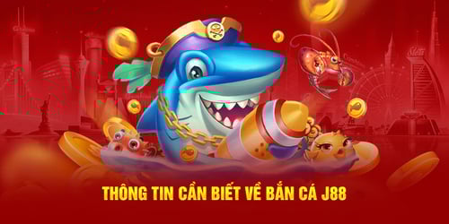 thong-tin-can-biet-ve-ban-ca-j88-KVn1xlEkCn.jpg
