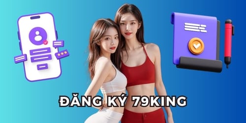 thong-tin-co-ban-ve-Äang-ky-79king-54Lj2BVpX9.jpg