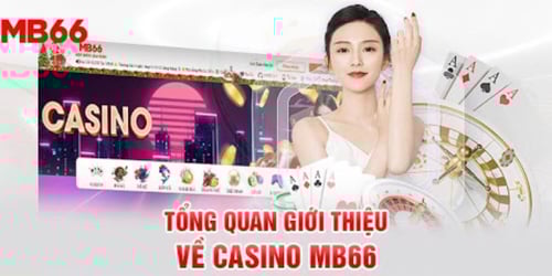 trai-nghiem-casino-truc-tuyen-chat-luong-cao-tai-mb66-2-N-vsGpKo4l.jpg