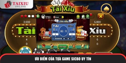 uu-diem-cua-tua-game-sicbo-uy-tin-n-FwWrFbU7.jpg